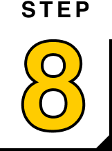 STEP 8
